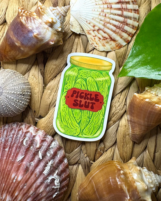 "Pickle Slut" Waterproof Sticker